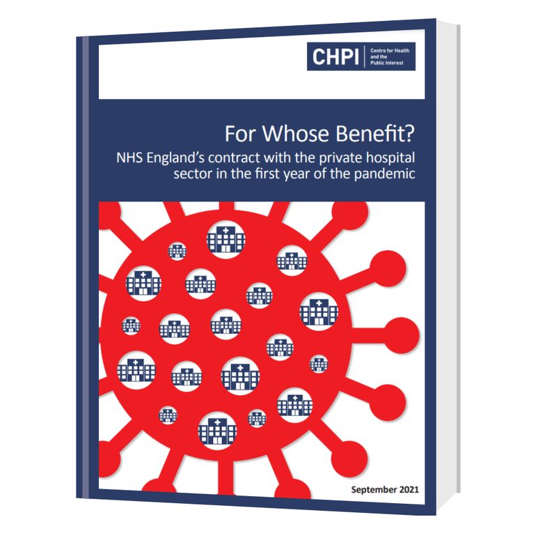 Cover of the CHPI report For Whose Benefit?, September 2021